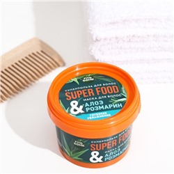 Маска для волос «Алоэ & розмарин» Глубокое увлажнение серии SUPER FOOD, 100 мл