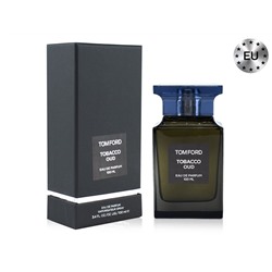 Tom Ford Tobacco Oud, Edp, 100 ml (Lux Europe)